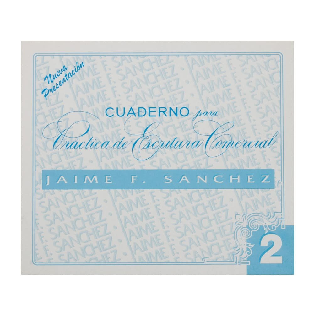 CUADERNOS DE CALIGRAFIA JAIME SANCHEZ # 2